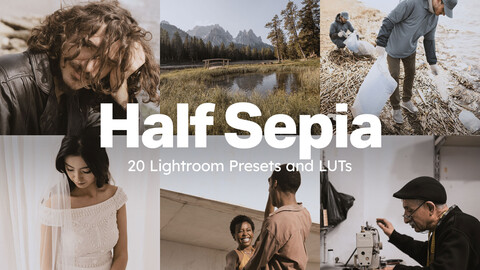 20 Half Sepia LUTs & Lightroom Presets