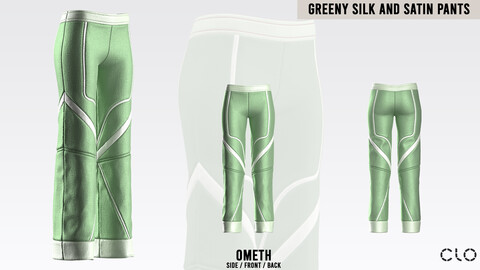 Greeny silk/satin pants - Clo 3D / Marvelous designer project : OBJ/FBX/ZPRJ + TEXTURE