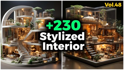 +230 Stylized Interior (4k) | Vol_48