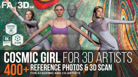 Female Anatomy | Ashley Cosmic Girl | 3D Scan & 400+ Reference Pictures