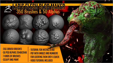 Lab's Flesh Blob Maker 350 ZBrush Brushes and 50 Alphas