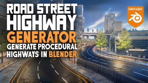 Procedural Road Street Highway Generator - Blender