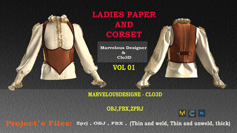 LADIES PAPER AND CORSET DESIGNE IN CLO3D (ZPRJ,FBX,OBJ,PNG)