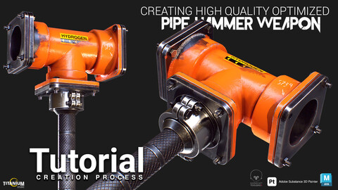 Creating a Pipe Hammer Weapon in Maya and Substance 3D Painter Tutorial