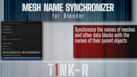 T1nk-R Mesh Name Synchronizer add-on for Blender