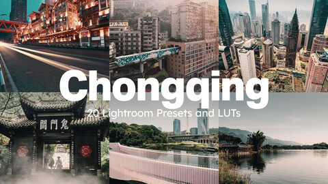 20 Chongqing LUTs & Lightroom Presets