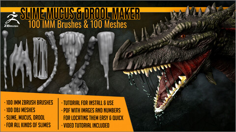 Slime Mucus and Drool Maker 100 IMM ZBrush Brushes and 100 OBJs