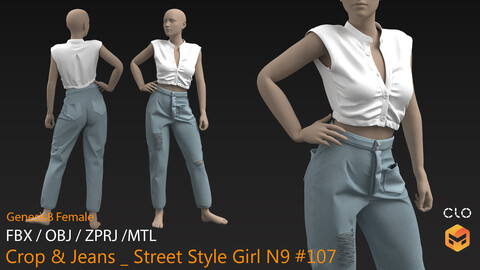 Crop & Jeans _ Street Style Girl N9 #107 _ MarvelousDesigner/CLO Project Files+fbx+obj+mtl + Avatar Genesis8Female