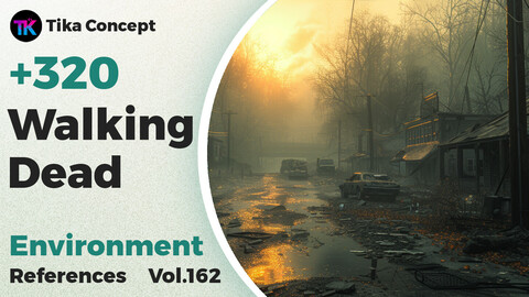 +320 Walking Dead Environment Concept(4k) | Vol_162