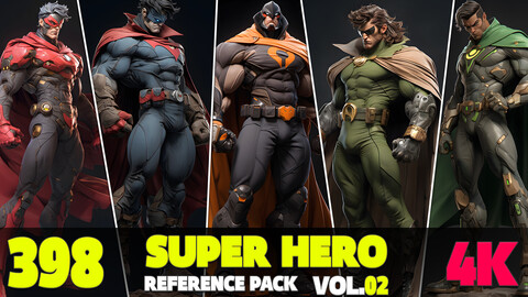 398 4K Super Hero Reference Pack Vol.02