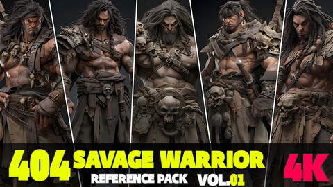 404 4K Savage Warrior Reference Pack Vol.01