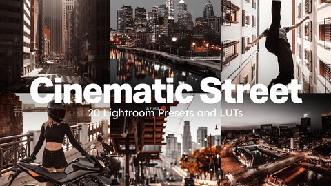 20 Cinematic Street LUTs & Lightroom Presets