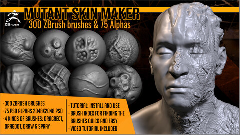 Mutant Skin Maker 300 ZBrush brushes and 75 alphas