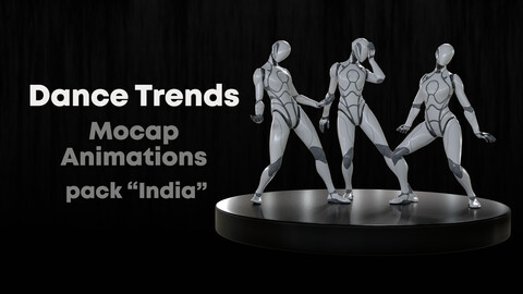 Dance Trends | Mocap Animations | Pack India