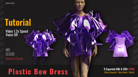 The Process of Creating Plastic Fabric Bow Tutorial(05) in CLO3D. MD, ZPRJ project+OBJ+FBX