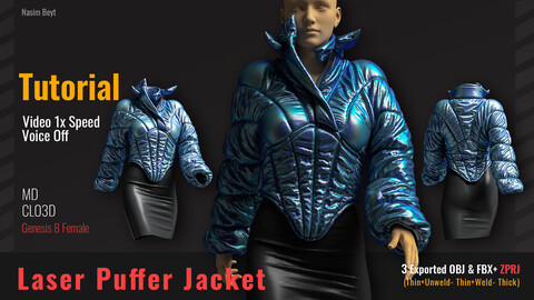 The Process of Creating Laser Puffer Jacket Tutorial(06) in CLO3D. MD, ZPRJ project+OBJ+FBX