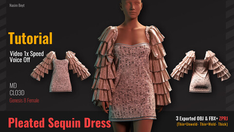 The Process of Creating Pleated Sequin Dress Tutorial(08) in CLO3D. MD, ZPRJ project+OBJ+FBX