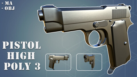 Pistol High Poly 3