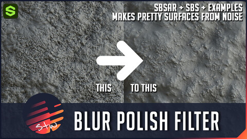 STW Blur Polish Filter- Substance Designer Tool