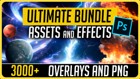 Ultimate Bundle - 3000+ Overlay Effects and Assets (Also ALL my future packs for FREE) for Photoshop