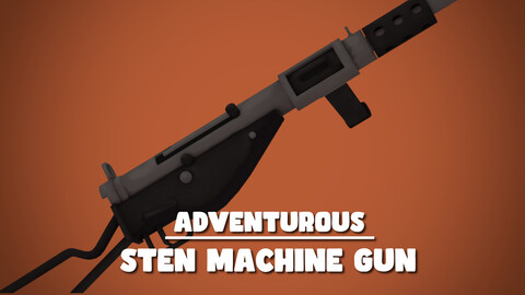 Adventurous - Sten Machine Gun - Rigged & Animated