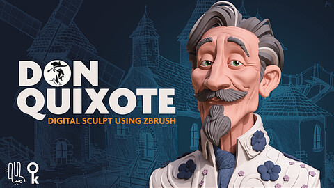 Digital Sculpting stylised Don Quixote character using ZBrush