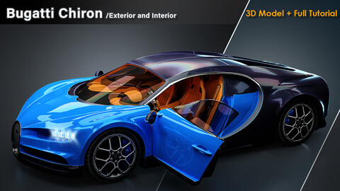 Bugatti Chiron (Exterior and Interior) / 3D  Model + Full Tutorial