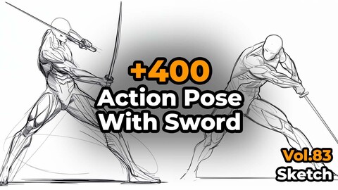 +400 Action Pose With Sword Sketch Reference(4k)