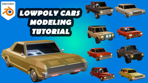 LOWPOLY CARS MODELING TUTORIALS + 3D MODEL (mini-course)