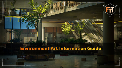 Environment Art Information Guide - Tutorial