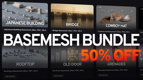 Ultimate Basemesh Bundle | 50% OFF