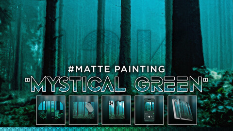 MATTE PAINTING: "Mystical Green" 12K Digital Art