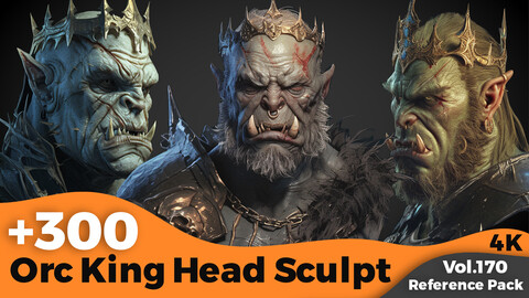 +300 ORC King Head Sculpt Reference(4k)