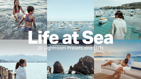 20 Life at Sea LUTs & Lightroom Presets