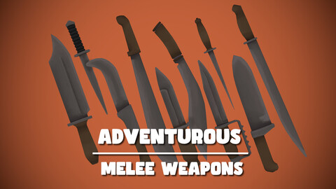 Adventurous - Melee Weapons