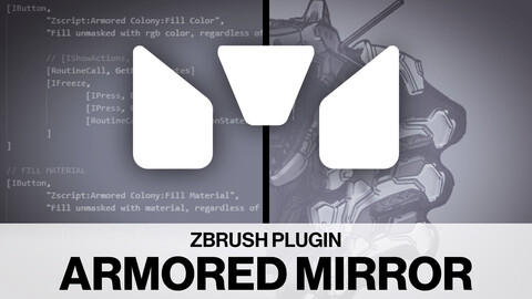 Armored Mirror - ZBrush Plugin