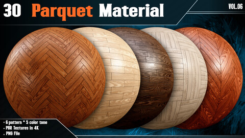 30 Parquet Base Material - Vol.06 (4k PBR Textures + SBSAR File)