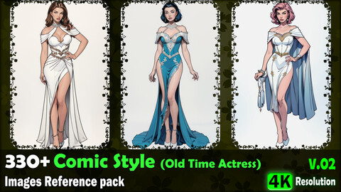 330+ Comic Style (Old Time Actress) Images Reference Pack - 4K Resolution - V.02