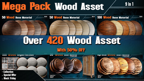 Mega Pack - Over 420 Wood Asset ( 9 in 1 ) - with 50% OFF!!!