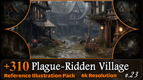 310 Plague-Ridden Village Reference Pack | 4K | v.23