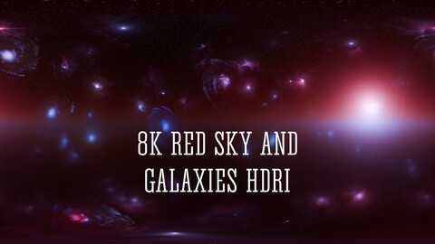 Red Sky and Galaxies 8k HDRi