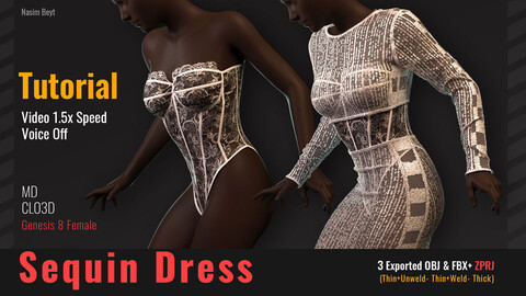 The Process of Creating Sequin Dress Tutorial(15) in CLO3D. MD, ZPRJ project+OBJ+FBX