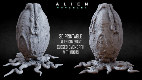 3D PRINTABLE ALIEN COVENANT CLOSED EGG WITH ROOTS