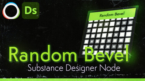 Random Bevel [Substance Designer Node]