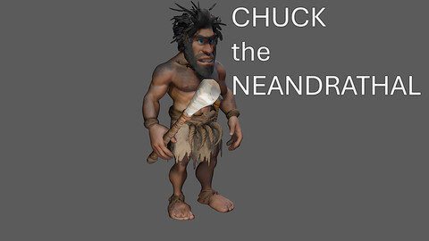 CHUCK the NEANDERTHAL