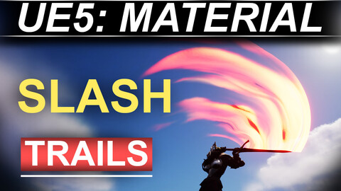 Unreal-5: Sword Slash Materials