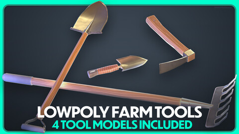 Stylized Lowpoly Farm Tools | Pack of Four Tools | UE5 Ready | Game Assets