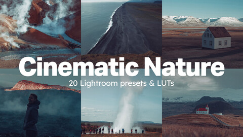 20 Cinematic Nature LUTs & Lightroom Presets