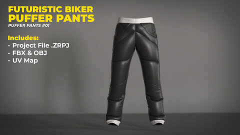 Futuristic Biker Pants - Puffer Pants #01 (ZPRJ + OBJ + FBX)