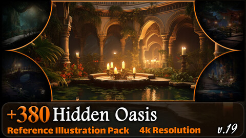 380 Hidden Oasis Reference Pack | 4K | v.19